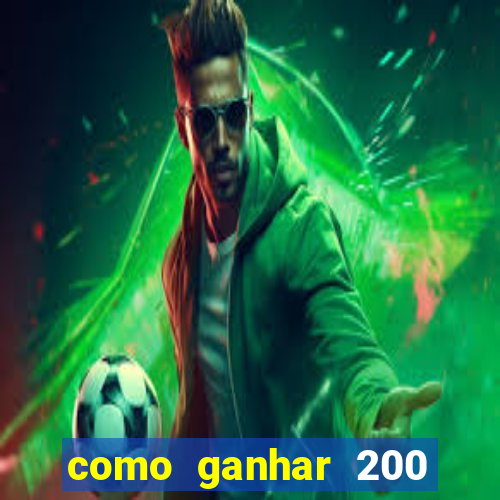 como ganhar 200 reais agora no pix